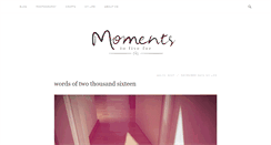 Desktop Screenshot of momentstolivefor.com